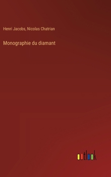 Hardcover Monographie du diamant [French] Book