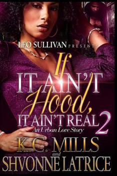 Paperback If It Ain't Hood, It Ain't Real 2 Book