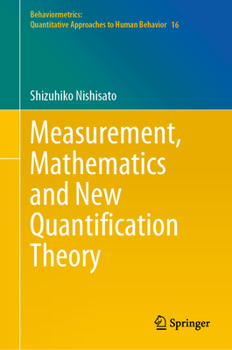 Hardcover Measurement, Mathematics and New Quantification Theory Book