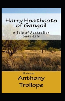 Paperback Harry Heathcote of Gangoil Illustrated Book