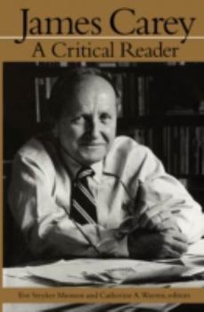 Paperback James Carey: A Critical Reader Book