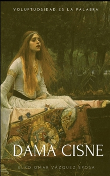 Paperback Dama cisne [Spanish] Book