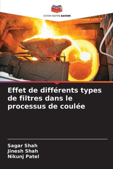 Paperback Effet de différents types de filtres dans le processus de coulée [French] Book