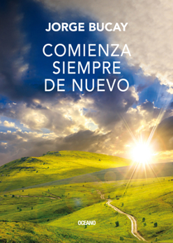 Paperback Comienza Siempre de Nuevo [Spanish] Book