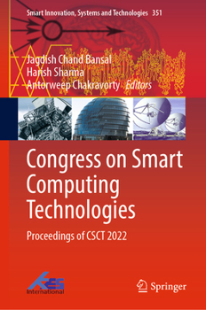 Hardcover Congress on Smart Computing Technologies: Proceedings of Csct 2022 Book