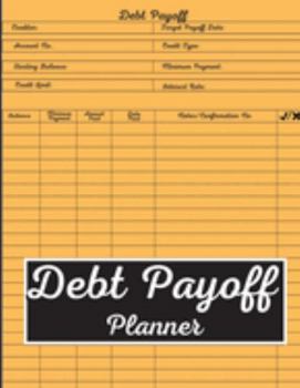 Paperback Debt Tracker Log Book: Simple Log Book to Help Pay Off Debt Debt Payoff Tracker & Organizer Record your Debt Payments Book