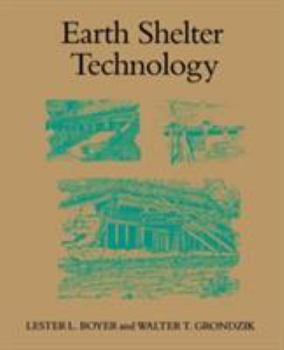 Paperback Earth Shelter Technology Book