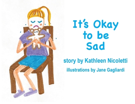 Paperback It's Okay to be Sad Book