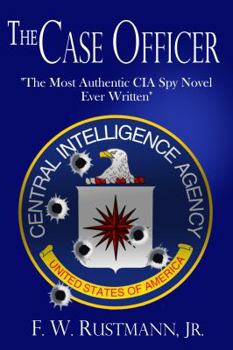 The Case Officer - Book  of the CIA inc