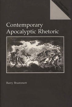 Hardcover Contemporary Apocalyptic Rhetoric Book