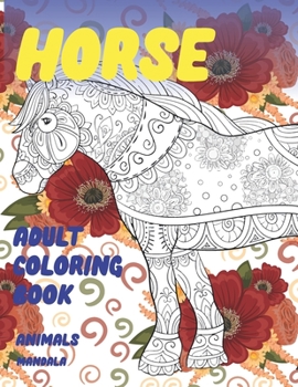 Paperback Adult Coloring Book Mandala Animals - Horse Book
