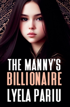 The Manny's Billionaire