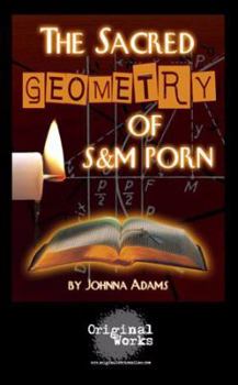 Paperback The Sacred Geometry of S&M Porn Book