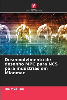 Paperback Desenvolvimento de desenho MPC para NCS para indústrias em Mianmar [Portuguese] Book