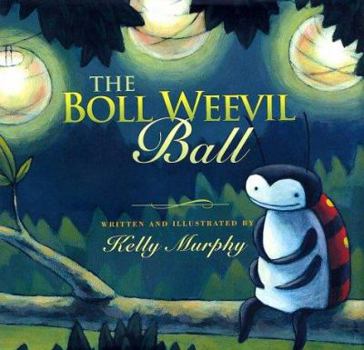 Hardcover The Boll Weevil Ball Book