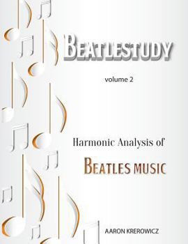 Harmonic Analysis of Beatles Music