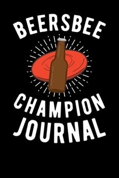 Paperback Beersbee Champion Journal Book