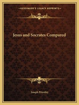 Paperback Jesus and Socrates Compared Book