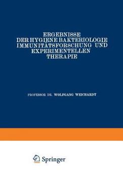 Paperback Ergebnisse Der Hygiene Bakteriologie Immunitätsforschung Und Experimentellen Therapie: Neunter Band [German] Book