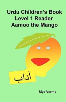 Paperback Urdu Children's Book Level 1 Reader: Aamoo the Mango Book