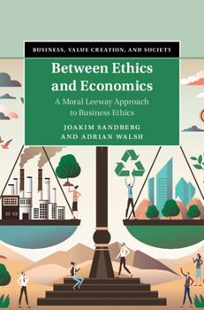 Hardcover Between Ethics and Economics Book
