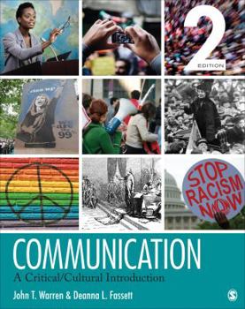 Paperback Communication: A Critical/Cultural Introduction Book