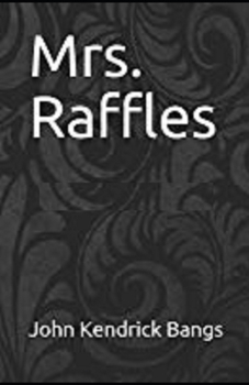 Paperback Mrs. Raffles Illustrated Book