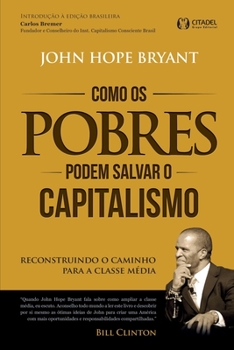 Paperback Como os Pobres Podem Salvar o Capitalismo [Portuguese] Book