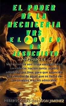 Paperback "El Poder de la Hechiceria Vrs El Poder de Jesucristo" [Spanish] Book
