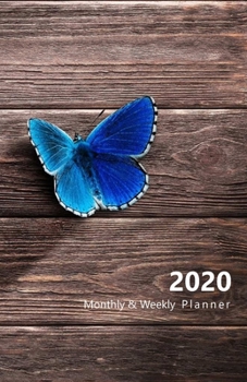 2020 Monthly & Weekly Planner: With Daily To-Do list. Calendar, Schedule, Assignments, 2021 Future plans. Monday start week. Portable. 8.5" x 5.5" ... size) (Blue butterfly. Soft matte cover).