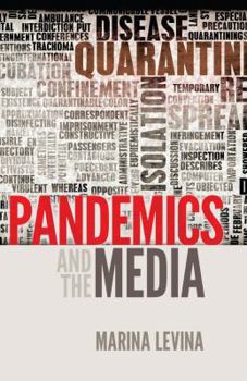 Paperback Pandemics and the Media Book