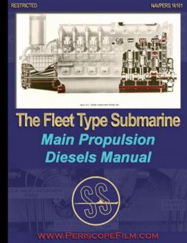 Perfect Paperback Fleet Type Submarine Main Propulsion Diesels Book