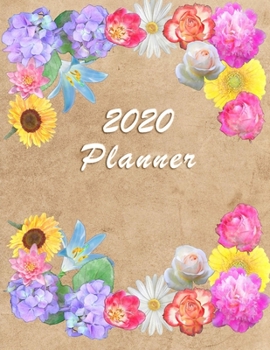 Paperback 2020 Planner: Daily Weekly and Monthly Planner - January 2020 to December 2020 - Organizer & Diary - To do list - Notes - Month's Fo Book