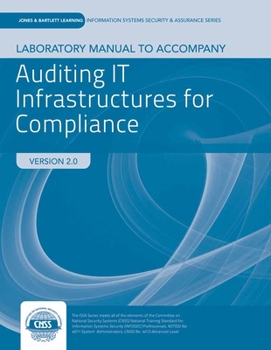 Paperback Lab Manual to Accompany Auditing It Infrastructure for Compliance Book