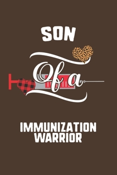 Paperback Son Of A Immunization Warrior: Immunization Awareness Leopard Buffalo Plaid Family Gift Book
