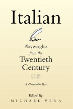 Paperback Italian Playwrights from the Twentieth Century: A Companion Text Book