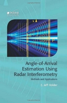 Hardcover Angle-Of-Arrival Estimation Using Radar Interferometry: Methods and Applications Book