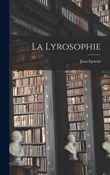 Hardcover La Lyrosophie [French] Book