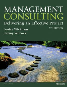 Paperback Management Consulting 5th Edn: Delivering an Effective Project Book