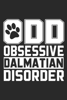 ODD: Dalmatian Notebook Blank Dot Grid Dogs Journal dotted with dots 6x9 120 Pages Checklist Record Book Dog Lovers Take Notes dalmatian dog breed Planner Paper Christmas Gift for Dalmatian Lover