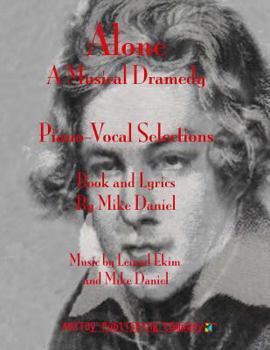 Paperback Alone: A Musical Dramedy - Piano-Vocal Selections Book
