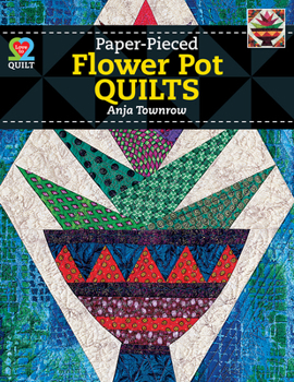 Paperback Paperpieced Flower Pot Quilts Book