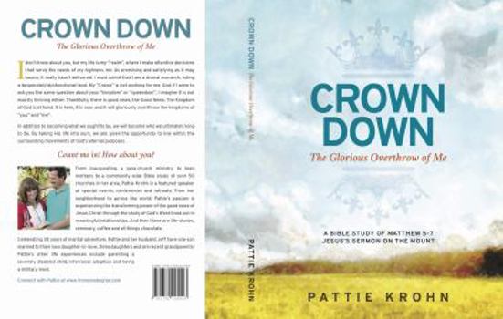 Paperback Crown Down: The Glorious Overthrow of Me Book