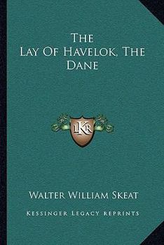 Paperback The Lay Of Havelok, The Dane Book