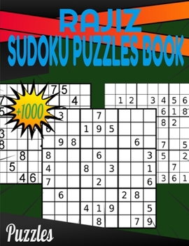 Paperback Rajiz Sudoku Puzzles book: Plus 1000 Puzzles From Easy to Hard Book