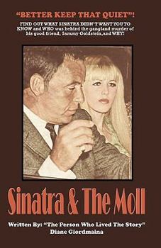 Paperback Sinatra and the Moll Book