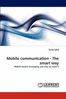 Paperback Mobile communication - The smart way Book