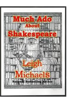 Paperback Much Ado About Shakespeare: An Introduction to the Authorship Question Book