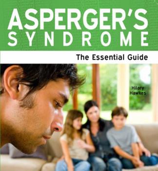 Paperback Asperger's Syndrome - the Essential Guide Book