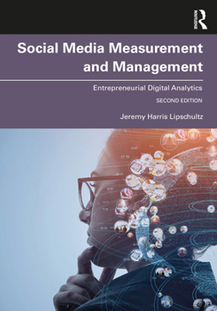 Paperback Social Media Measurement and Management: Entrepreneurial Digital Analytics Book